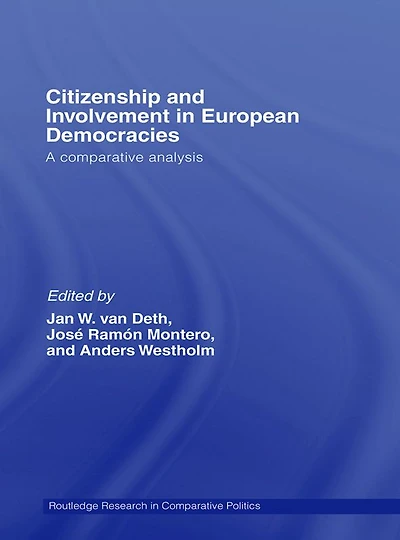 Citizenship and Involvement European Democracies: A Comparative Analysis