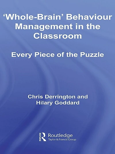 'Whole-Brain' Behaviour Management in the Classroom: Every Piece of the Puzzle