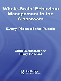 'Whole-Brain' Behaviour Management in the Classroom: Every Piece of the Puzzle