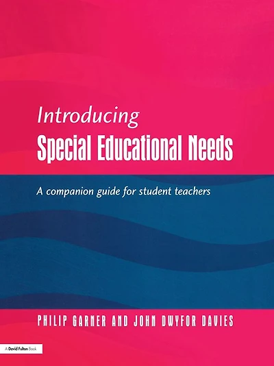 Introducing Special Educational Needs: A Guide for Students