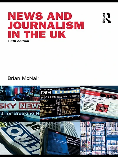 News and Journalism the UK