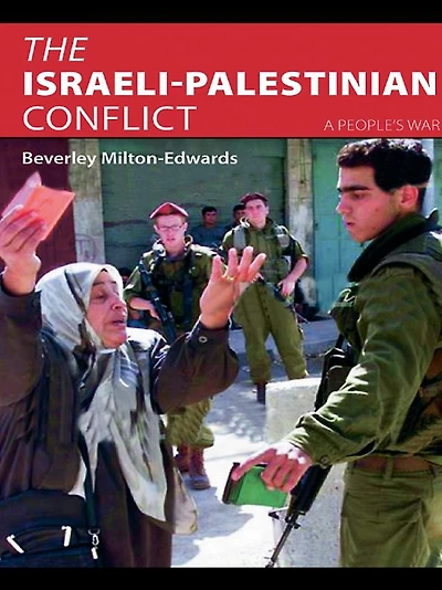 The Israeli-Palestinian Conflict: A People's War