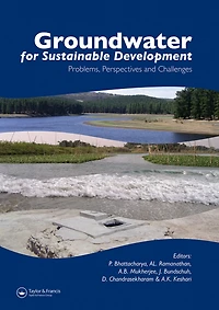 Groundwater for Sustainable Development: Problems, Perspectives and Challenges