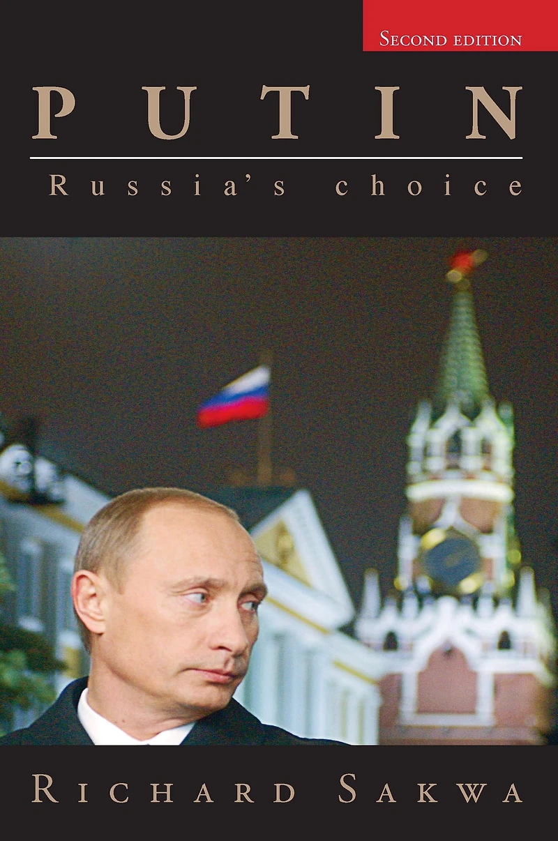 Putin: Russia's Choice