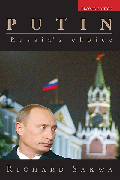 Putin: Russia's Choice