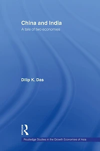 China and India: A Tale of Two Economies