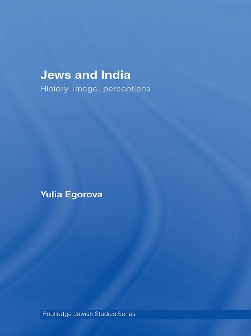 Jews and India: Perceptions Image