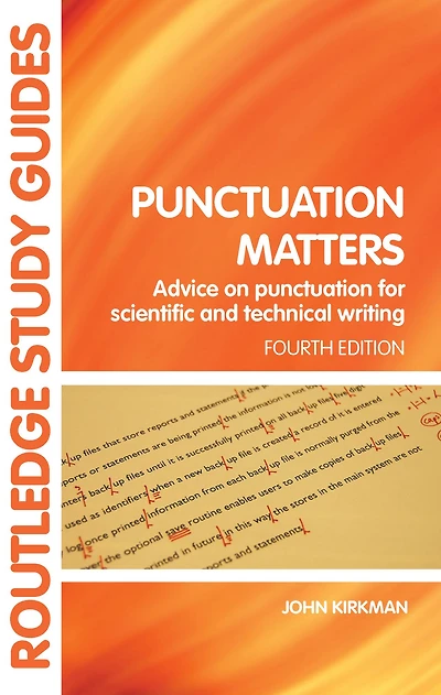 Punctuation Matters: Advice on for Scientific and Technical Writing