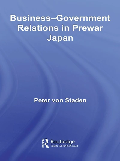 Business-Government Relations Prewar Japan