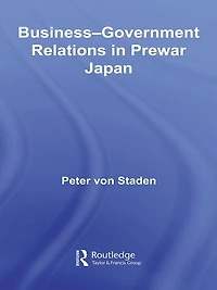 Business-Government Relations Prewar Japan