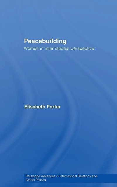 Peacebuilding: Women International Perspective