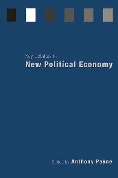 Key Debates New Political Economy