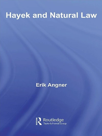 Hayek and Natural Law