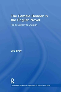 the Female Reader English Novel: From Burney to Austen