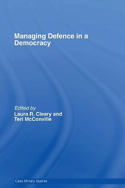 Managing Defence a Democracy