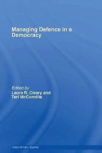 Managing Defence a Democracy