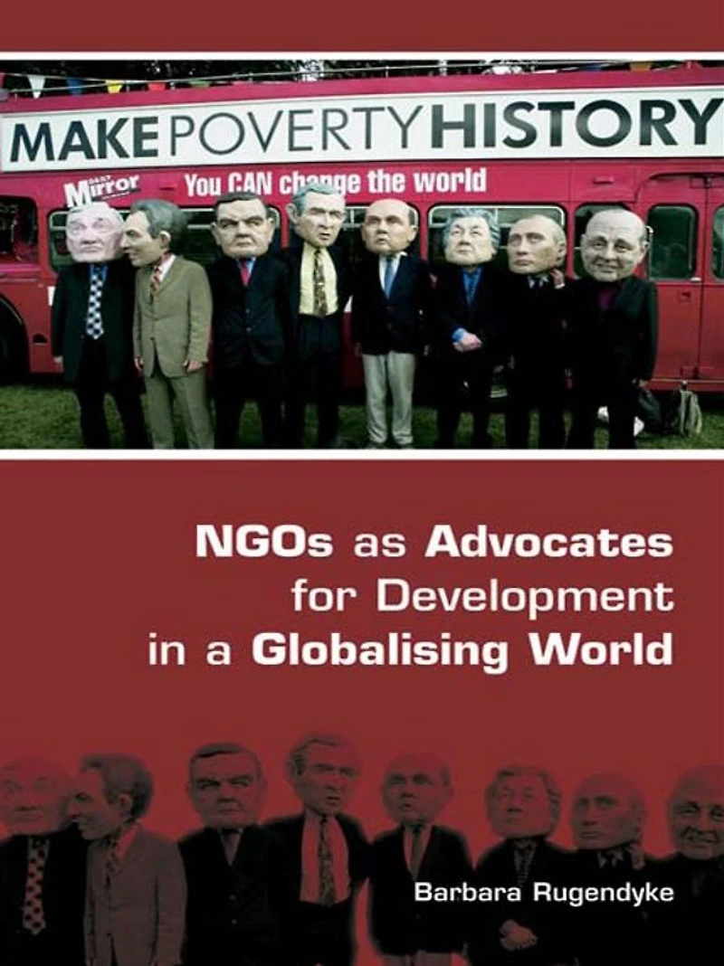 NGOs as Advocates for Development a Globalising World