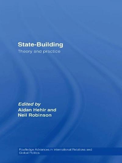 State-Building: Theory and Practice