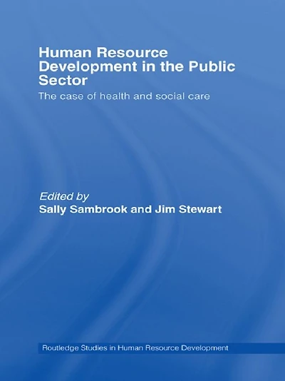 Human Resource Development The Public Sector: Case of Health and Social Care
