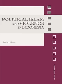 Political Islam and Violence Indonesia