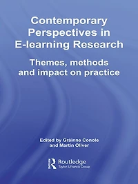 Contemporary Perspectives E-Learning Research: Themes, Methods and Impact on Practice