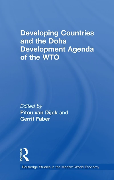 Developing Countries and the Doha Development Agenda of WTO