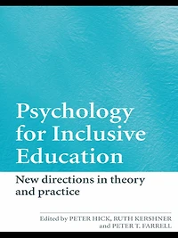 Psychology for Inclusive Education: New Directions Theory and Practice