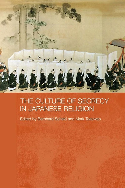 The Culture of Secrecy Japanese Religion