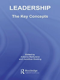 Leadership: The Key Concepts