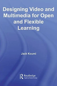 Designing Video and Multimedia for Open Flexible Learning