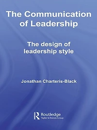 The Communication of Leadership: Design Leadership Style