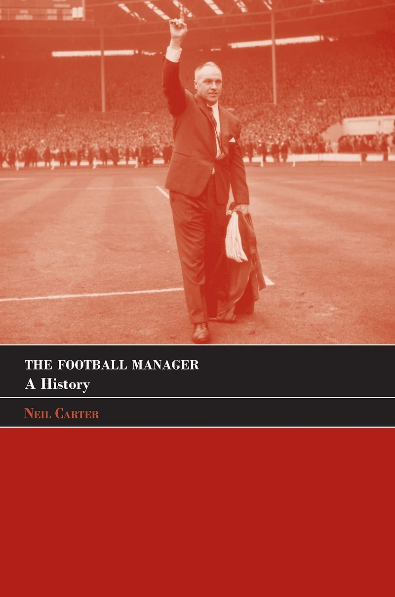 The Football Manager: A History