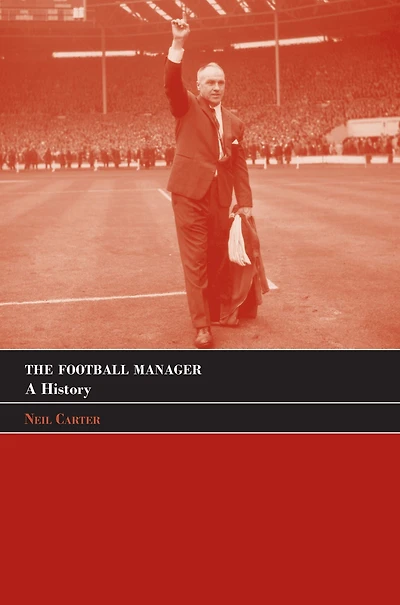 The Football Manager: A History