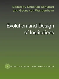 Evolution and Design of Institutions