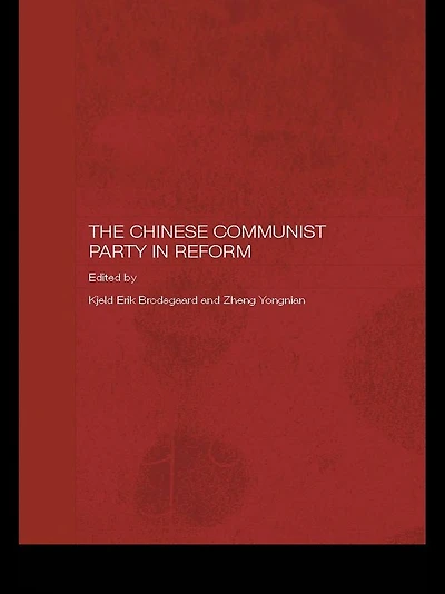 The Chinese Communist Party Reform