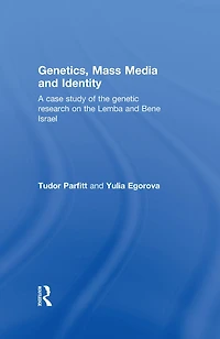 Genetics, Mass Media and Identity: A Case Study of the Genetic Research on Lemba