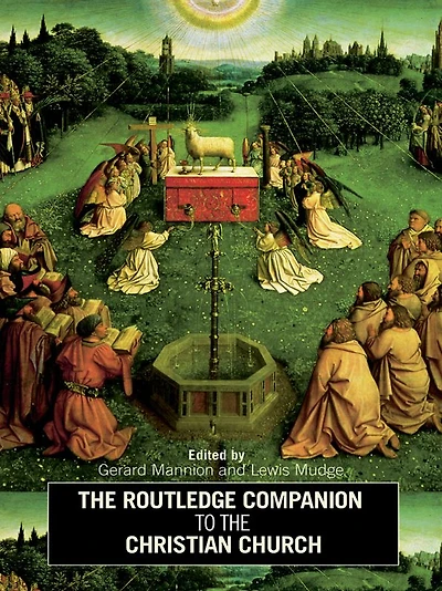 the Routledge Companion to Christian Church