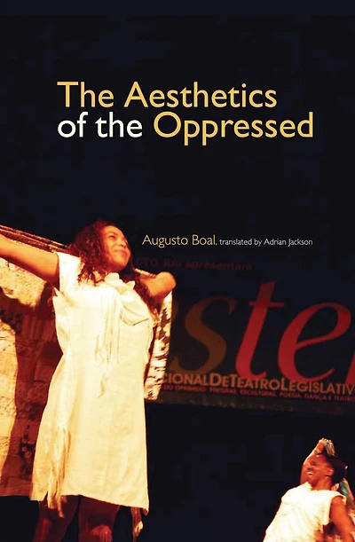 the Aesthetics of Oppressed