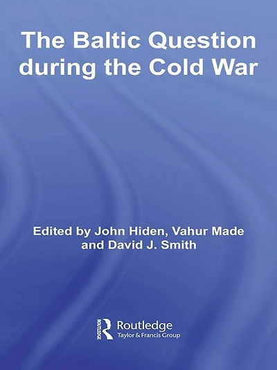 the Baltic Question during Cold War