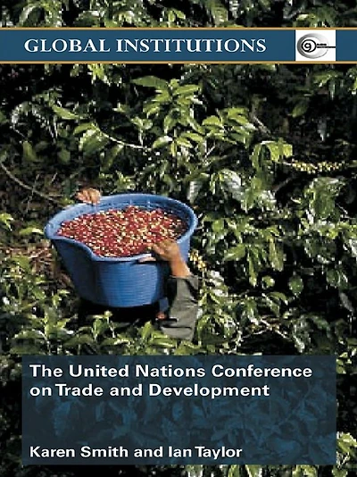 United Nations Conference on Trade and Development (UNCTAD)