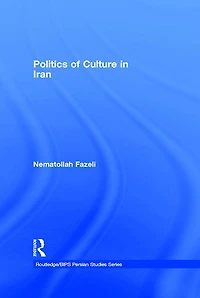 Politics of Culture Iran