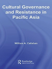 Cultural Governance and Resistance Pacific Asia