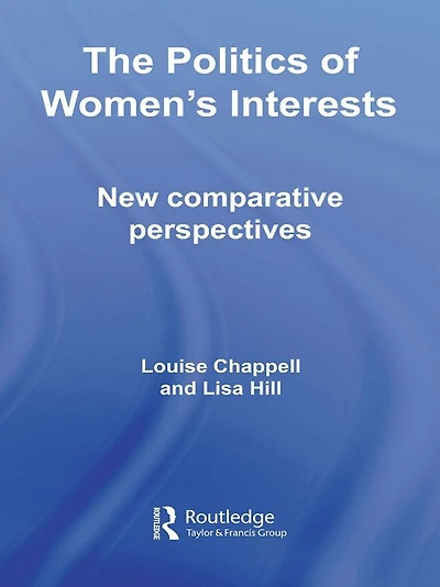 The Politics of Women's Interests: New Comparative Perspectives