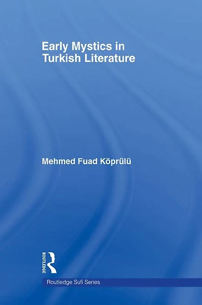 Early Mystics Turkish Literature