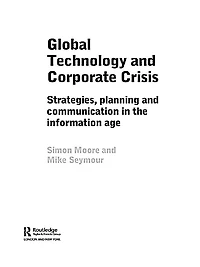 Global Technology and Corporate Crisis: Strategies, Planning Communication the Information Age