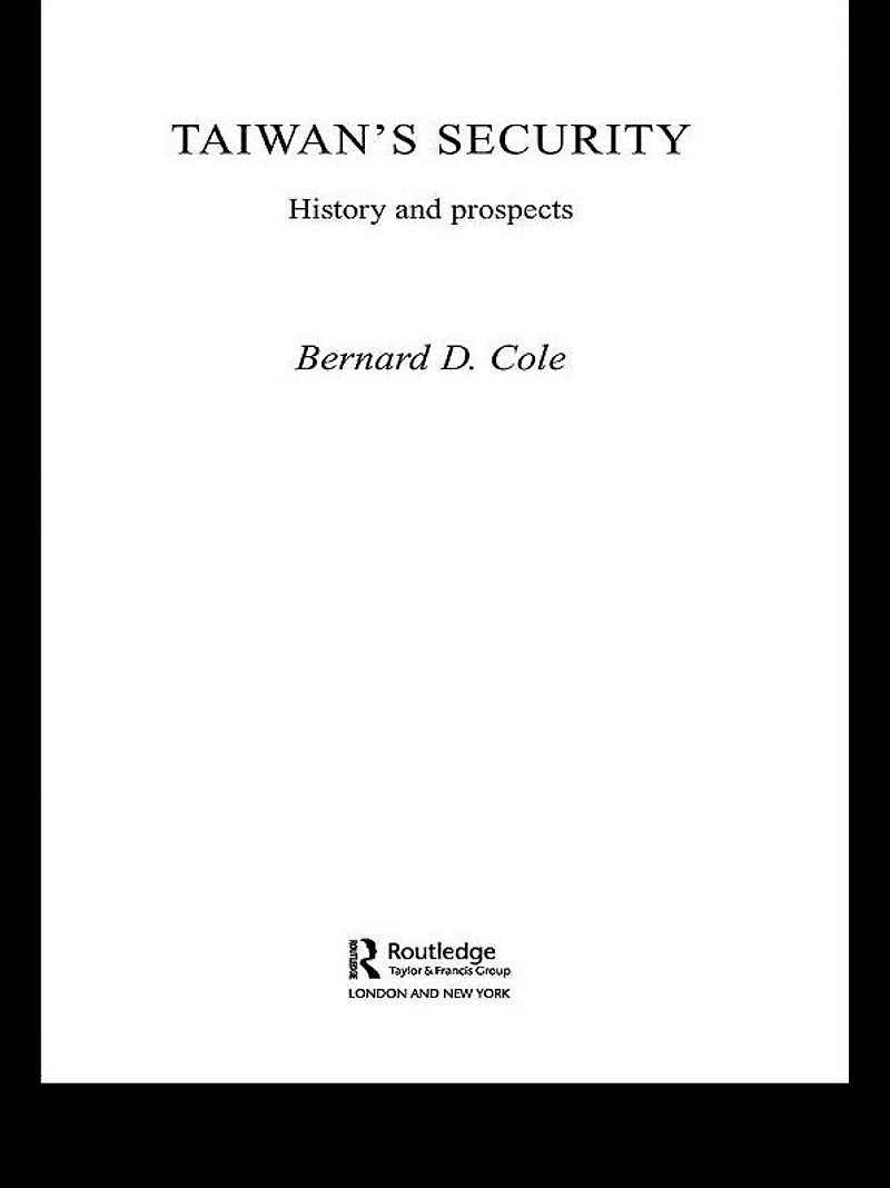 Taiwan's Security: History and Prospects