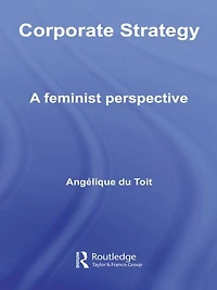 Corporate Strategy: A Feminist Perspective