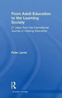 From Adult Education to the Learning Society: 21 Years of International Journal Lifelong