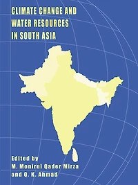 Climate Change and Water Resources South Asia
