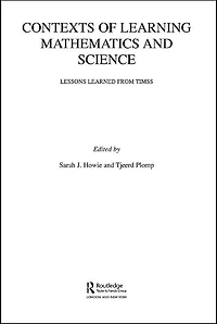 Contexts of Learning Mathematics and Science: Lessons Learned from TIMSS